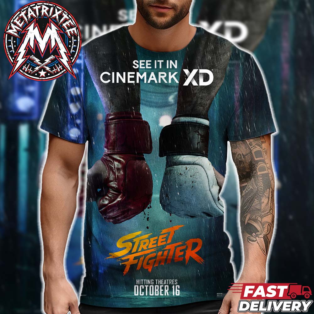 Street Fighter Movie 2026 Cinemark XD Poster In Theaters On October 16 All Over Print T-Shirt Street Fighter Movie 2026 Cinemark XD Poster In Theaters On October 16 All Over Print T-Shirt