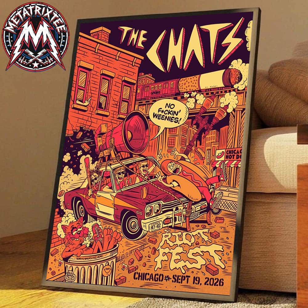 The Chats x Riot Fest 2026 Poster Concert For Chicago IL On September 19 2026 High-Quality Poster Canvas The Chats x Riot Fest 2026 Poster Concert For Chicago IL On September 19 2026 High-Quality Poster Canvas