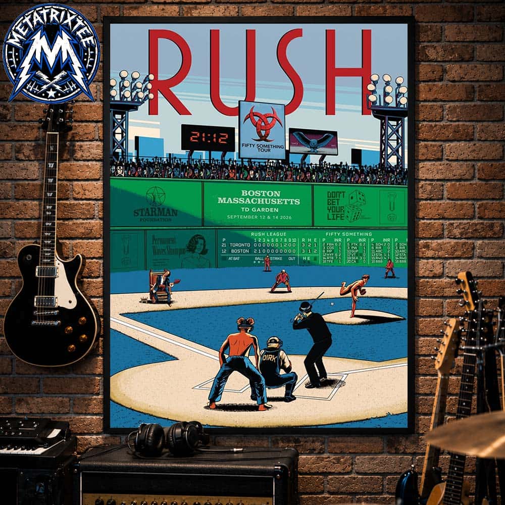 Tour Poster For Rush Fifty Something Tour On September 12 And 14 2026 At TD Garden In Boston Massachusetts Gallery-Style Poster Canvas Tour Poster For Rush Fifty Something Tour On September 12 And 14 2026 At TD Garden In Boston Massachusetts Gallery-Style Poster Canvas