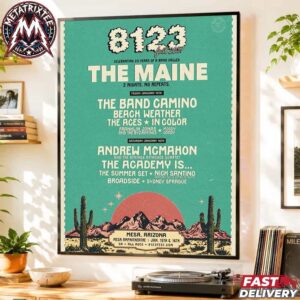 8123 Fest 2027 Celebrating 20 Years of The Maine Two Night Repeats In Mesa Arizona On January 15th And 16th At Mesa Amphitheatre Gallery-Style Poster Canvas