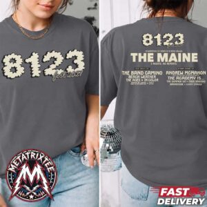 8123 Fest 2027 Celebrating 20 Years of The Maine Two Night Repeats In Mesa Arizona On January 15th And 16th At Mesa Amphitheatre Two Sided Print T-Shirt