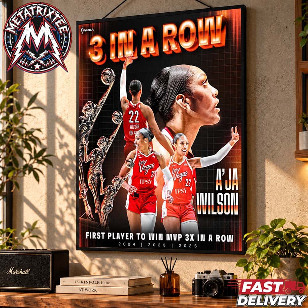 A’ja Wilson First Player To Win MVP 3X In A Row 2026 Becoming The First Player In League History Gallery-Style Poster Canvas A’ja Wilson First Player To Win MVP 3X In A Row 2026 Becoming The First Player In League History Gallery-Style Poster Canvas