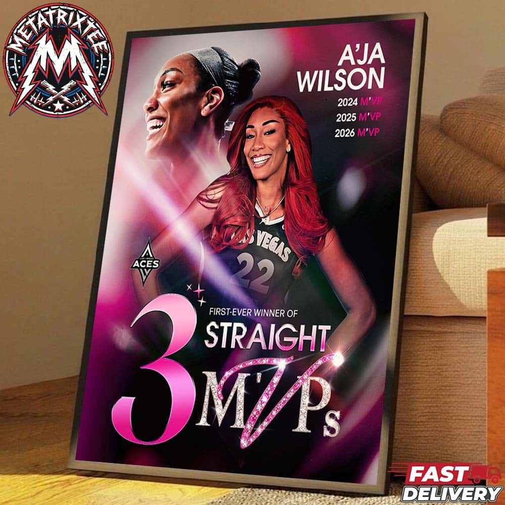 Back To Back A’ja Wilson Player In WNBA History To Win Most Valuable Player Three Times In A Row 2026 Professional Poster Canvas Back To Back A’ja Wilson Player In WNBA History To Win Most Valuable Player Three Times In A Row 2026 Professional Poster Canvas