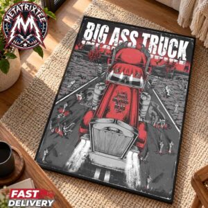 Big Ass Truck Inland Empire Found On Road Dead New Album Out On October 20th 2026 Premium Poster Canvas