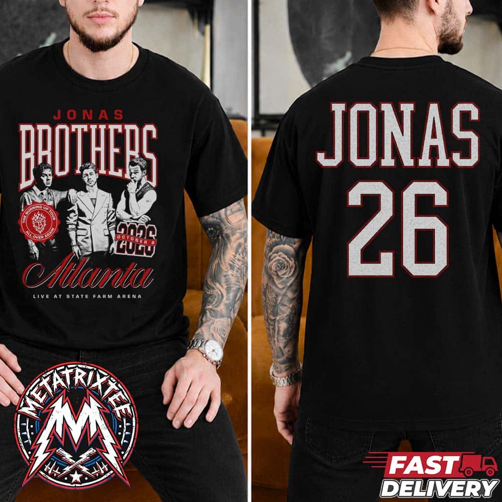 Burning Up All Over Again Atlanta GA City Tee Jonas Brothers October 8th Stop At State Farm Arena Two Sided Short Black T-Shirt Burning Up All Over Again Atlanta GA City Tee Jonas Brothers October 8th Stop At State Farm Arena Two Sided Short Black T-Shirt