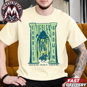 Charles Wesley Godwin Portland OR Gig Poster Tonight’s For October 18th The Christian Name Tour 2026 At Crystal Ballroom Unisex T-Shirt