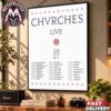 Chvrches All The King’s Men New Album Released On January 22 2027 Gallery-Style Poster Canvas
