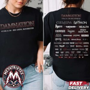 Damnation Festival 2026 Poster Lineup For November 7 And 8 At BEC Arena In Manchester UK Two Sided Black T-Shirt
