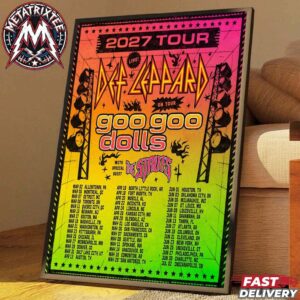Def Leppard Tour 2027 North America Kicks Off In Allentown PA On March 2nd To Indianapolis IN On July 2nd With Goo Goo Dolls And Special The Struts Poster Canvas