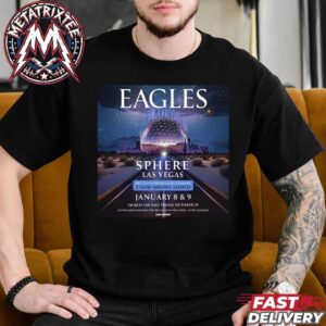 Eagles Band 2027 Live In Concert At Sphere Two Show For Friday January 8 And Saturday January 9 Short Black T-Shirt