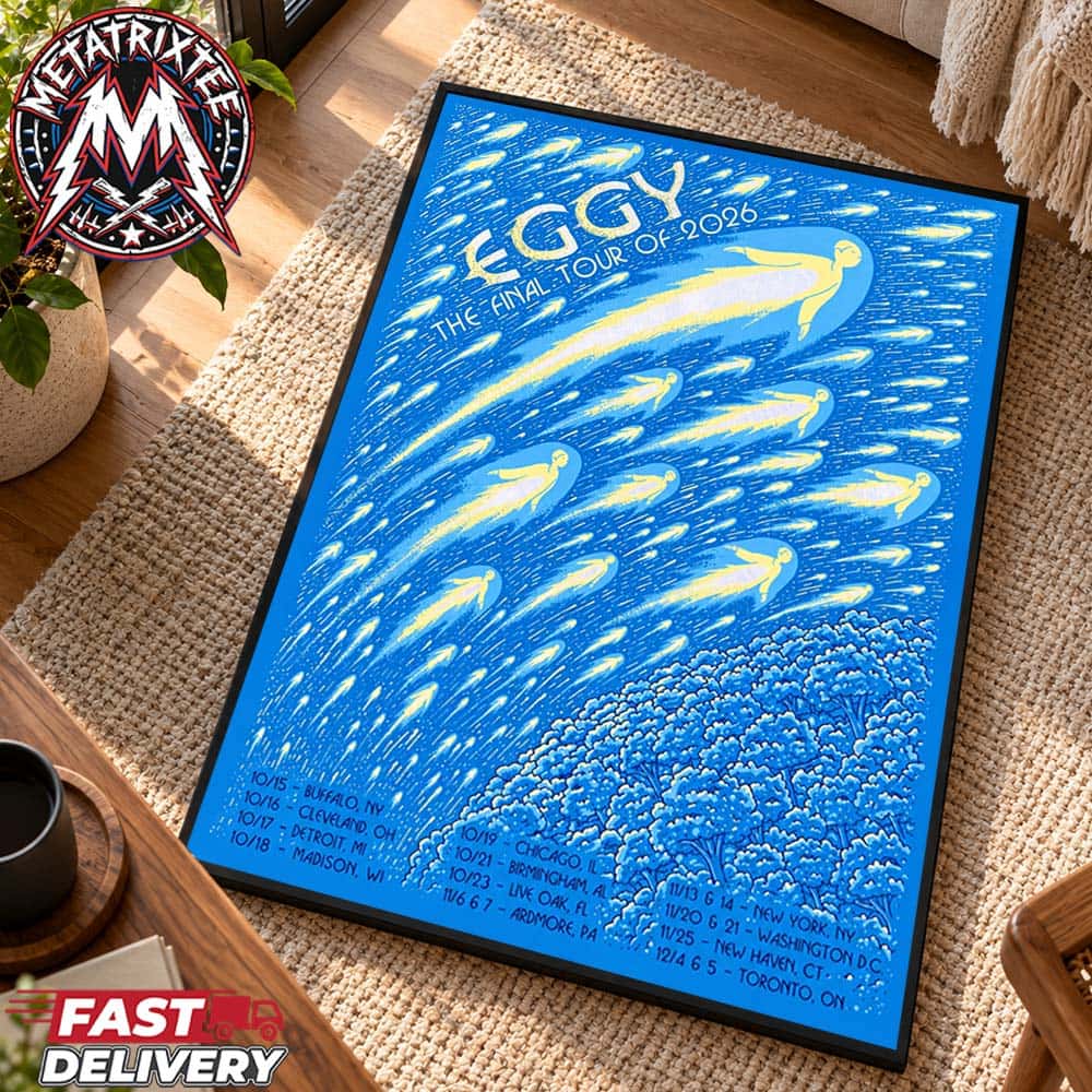 Eggy Band The Final Tour Of 2026 Poster For October And November And December Start In Buffalo NY To Toronto ON Premium Poster Canvas Eggy Band The Final Tour Of 2026 Poster For October And November And December Start In Buffalo NY To Toronto ON Premium Poster Canvas