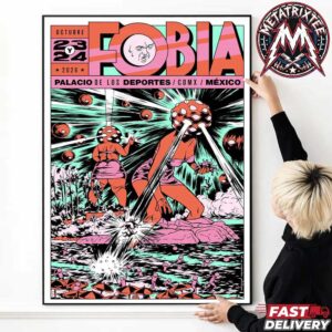 Fobia x Yurex Omazkin x Mercadorama Mexico City 2026 Two Night Live At The Palacio de los Deportes On Friday October 23 2026 Premium Poster Canvas