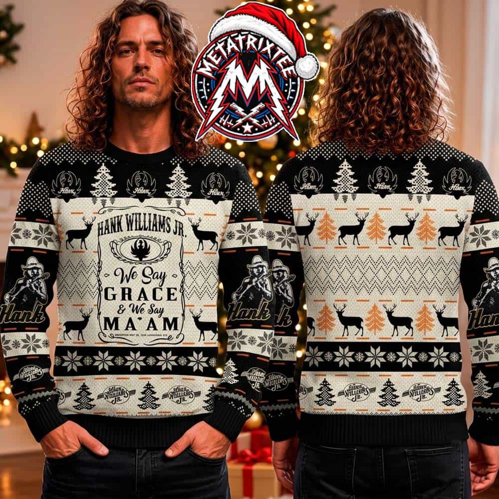 Hank Williams Jr We Say Grace And We Say Ma’am Deer Pine Tree Knitted Gift For Fan Knitted Ugly Christmas Sweater Hank Williams Jr We Say Grace And We Say Ma’am Deer Pine Tree Knitted Gift For Fan Knitted Ugly Christmas Sweater