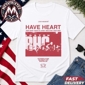 Have Heart Big Night Live Hardcore Tonight Poster For Boston MA On October 24 2026 Short White T-Shirt