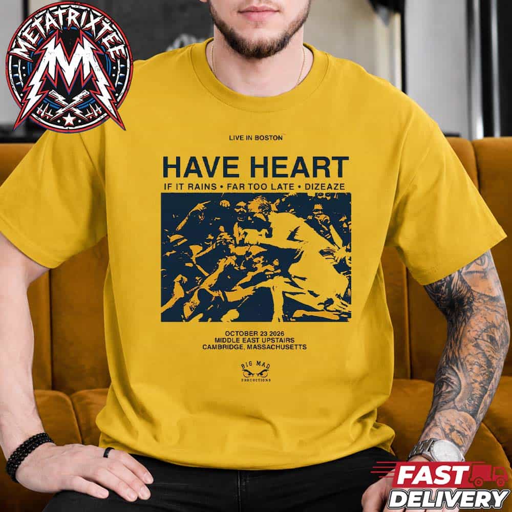 Have Heart Live In Boston 2026 Concert Poster For Middle East Upstairs Hardcore In Cambridge Massachusetts On October 23 2026 Vintage T-Shirt