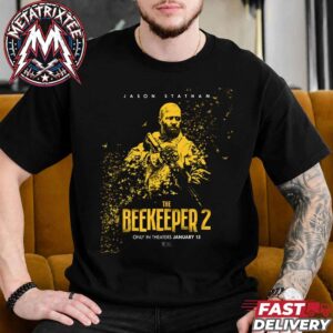 Jason Statham The Beekeeper 2 Movie Poster Only In Theaters January 15 2027 Short Black T-Shirt