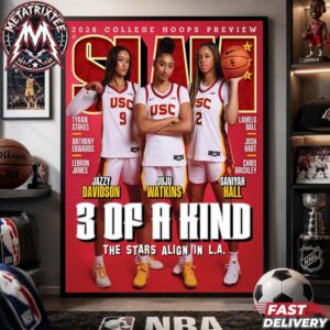JuJu Watkins And Jazzy Davidson And Saniyah Hall SLAM 265 USC Trojans WBB Magazine 3 Of A Kind The Stars Align In LA Gallery-Style Poster Canvas