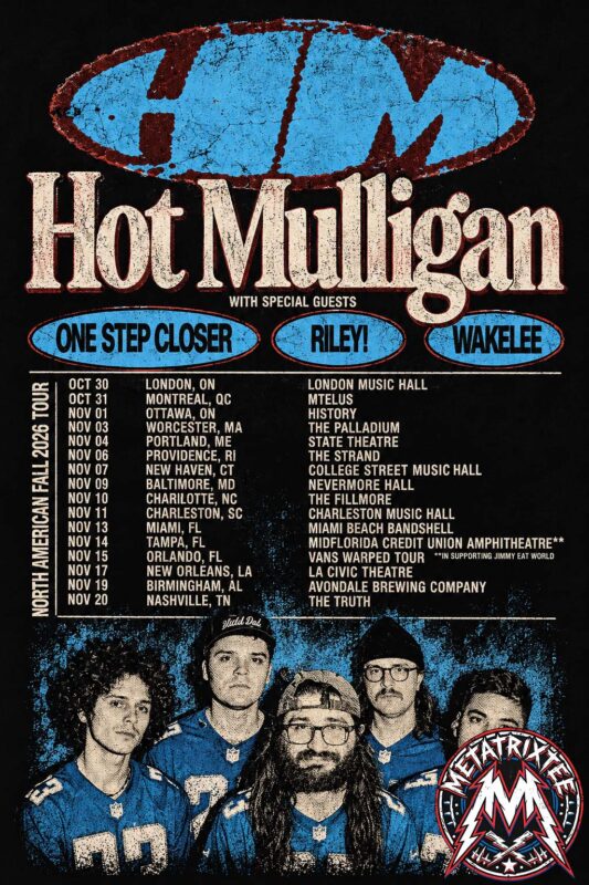 Loud, Cathartic, and Relentless Hot Mulligan’s North American Fall Tour 2026