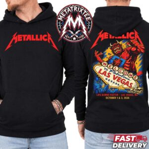 Metallica Las Vegas Weekend 1 Pop-Up Puis Calzada Event Tee For Nevada On October 1st And 3rd Life Burns Faster 2026 Black T-Shirt Hoodie