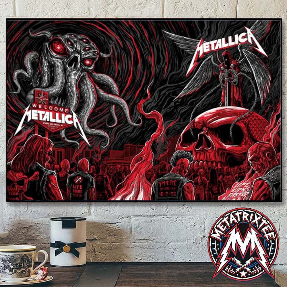 Metallica Two Show Of Life Burns Faster For Ocotber 1st And October 3rd 2026 At Sphere Las Vegas Poster By Landon Armstrong High-Quality Poster Canvas Metallica Two Show Of Life Burns Faster For Ocotber 1st And October 3rd 2026 At Sphere Las Vegas Poster By Landon Armstrong High-Quality Poster Canvas