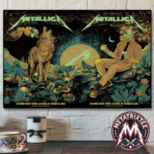 Metallica Weekend Four Full Show Poster Life Burns Faster Night 7 And 8 In Las Vegas Nevada Art By WolfSkullJack For October 22nd And October 24th 2026 Poster Canvas