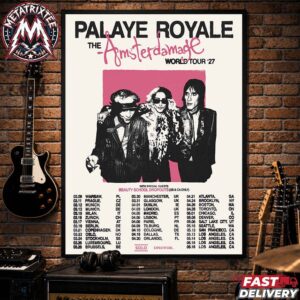 Palaye Royale The Amsterdamage World Tour 2027 Cities List For Europe And North America With Special Guest Beauty School Dropouts Poster Canvas
