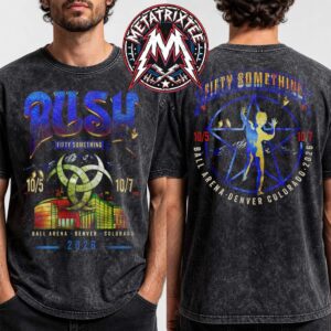 Rush Denver Fifty Something Tour Two-Night Merch Tee In Colorado At Ball Arena On October 5 And October 7 2026 Washed T-Shirt