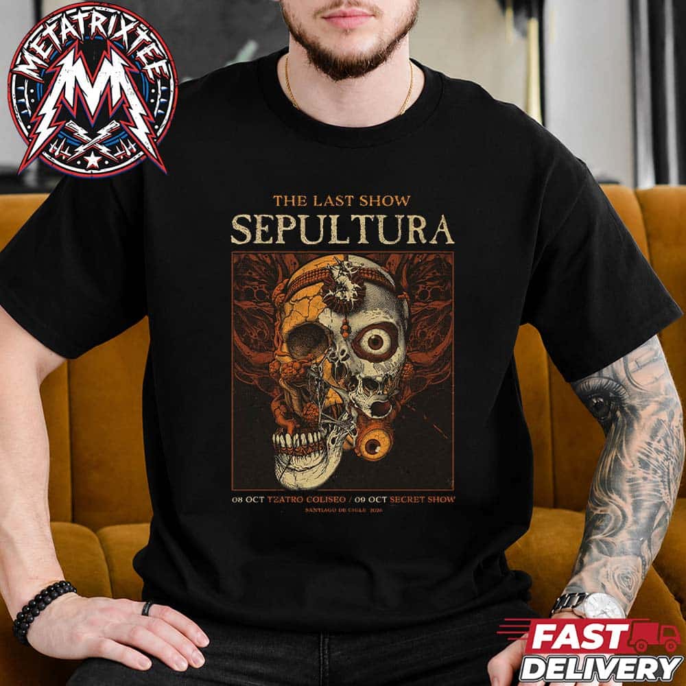 Sepultura The Last Show Santiago DE Chile 2026 Two Night Poster At Sala Metronomo 40th-Anniversary Farewell Tour On October 8th And 9th Short Black T-Shirt Sepultura The Last Show Santiago DE Chile 2026 Two Night Poster At Sala Metronomo 40th-Anniversary Farewell Tour On October 8th And 9th Short Black T-Shirt