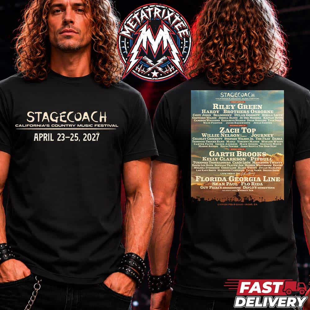 Stagecoach Music Festival 2027 Poster Lineup For Empire Polo Club On April 23 To 25 In Indio California Two Sided Black T-Shirt Stagecoach Music Festival 2027 Poster Lineup For Empire Polo Club On April 23 To 25 In Indio California Two Sided Black T-Shirt