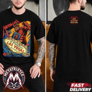 The Life Burns Faster Experience Weekend 1 Metallica Pop-Up Poster For October 1st And 3rd 2026 Las Vegas Nevada Two Sided Black T-Shirt