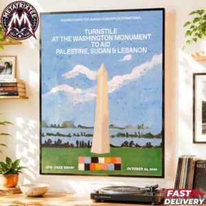 Turnstile Band At The Washington Monument Concert Poster October 24 2026 Benefit Show To Aid Palestine Sudan Lebanon Durable Poster Canvas