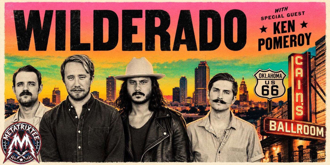 Wilderado at Cain's Ballroom Celebrating 100 Years of Route 66 in Tulsa