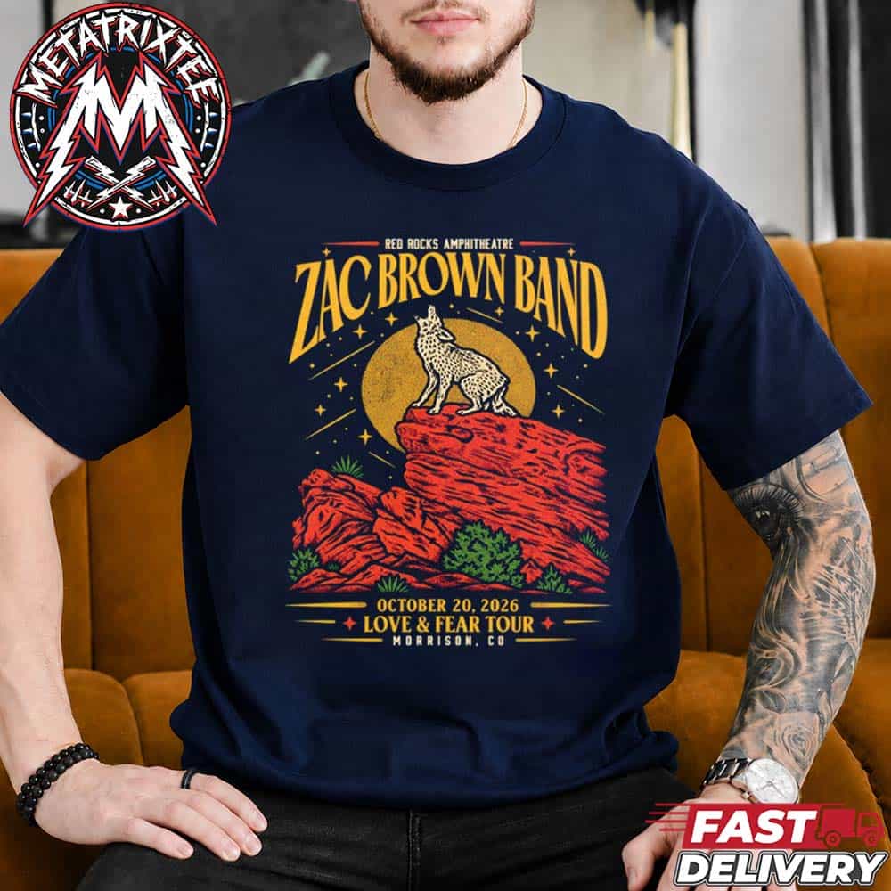 Zac Brown Band Morrison Colorado Love And Fear Tour 2026 Gig Poster Night 2 For October 20th At Red Rocks Amphitheatre Unisex T-Shirt Zac Brown Band Morrison Colorado Love And Fear Tour 2026 Gig Poster Night 2 For October 20th At Red Rocks Amphitheatre Unisex T-Shirt